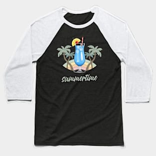 Summertime Cocktail Baseball T-Shirt